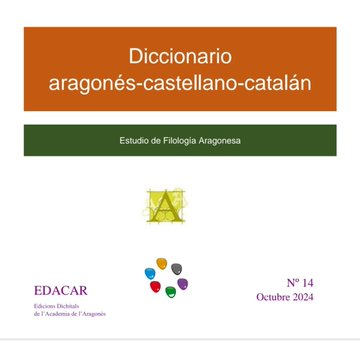 Disponible en linia ro nuevo Diccionario Aragonés-Castellano-Catalán con mas de 40.000 exemplos d’uso