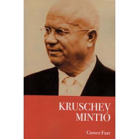 “Krushchev mintió” de Grover Furr ye talment un de ros libros mas importants de ro sieglo XXI